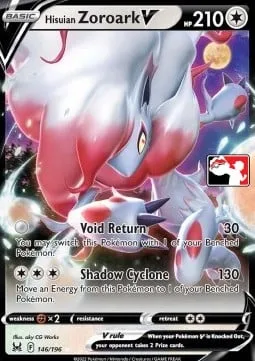 Hisuian Zoroark V [Void Return | Shadow Cyclone]