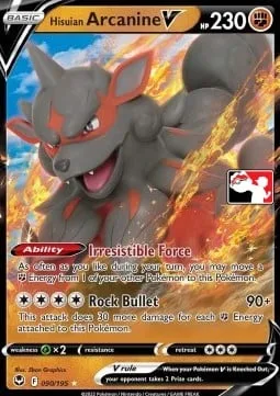 Hisuian Arcanine V [Irresistible Force | Rock Bullet]