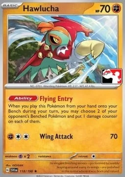 Hawlucha [Flying Entry | Wing Attack]