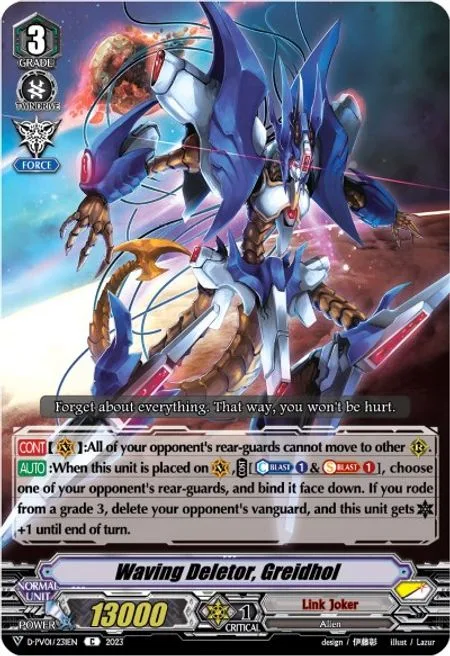 Waving Deletor, Greidhol [V Format]