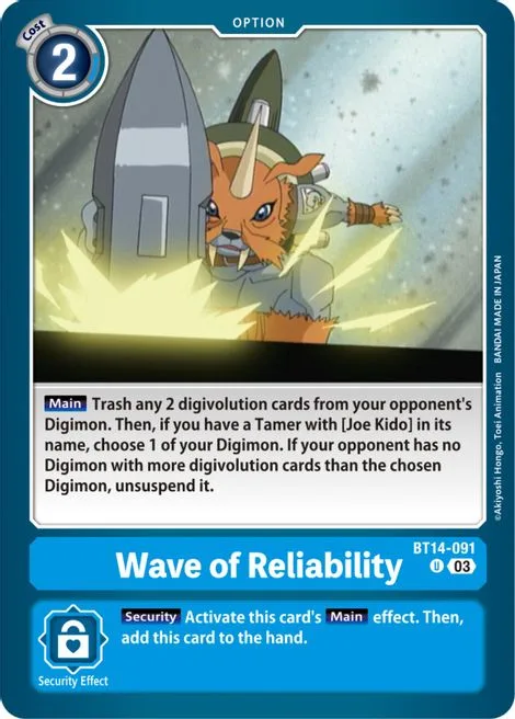 Wave of Reliability (BT14-091)