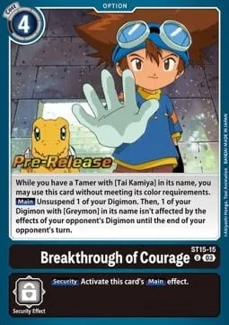 Breakthrough of Courage (ST15-15)