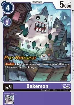 Bakemon (ST16-06)