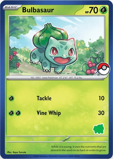 Bulbasaur [Tackle | Vine Whip]