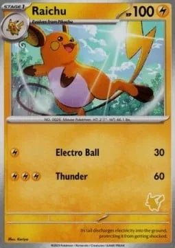 Raichu [Electro Ball | Thunder]