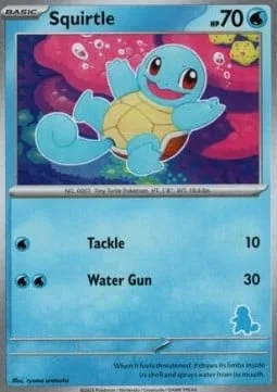 Squirtle [Tackle | Water Gun]