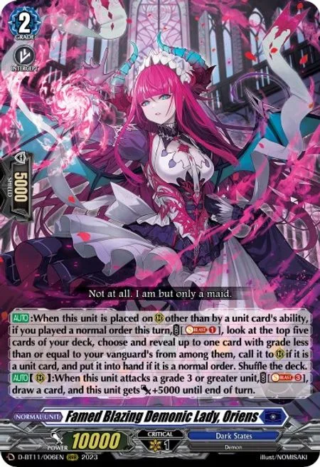 Famed Blazing Demonic Lady, Oriens [D-Format]