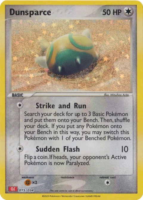 Dunsparce [Strike and Run | Sudden Flash]