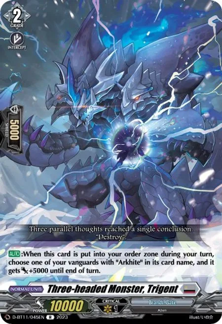 Three-headed Monster, Trigent [D-Format]