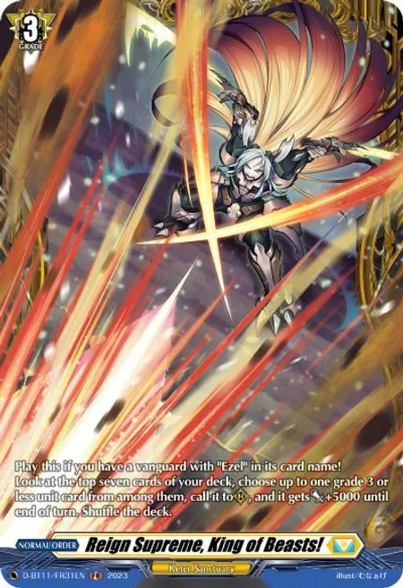 Reign Supreme, King of Beasts! [D-Format]
