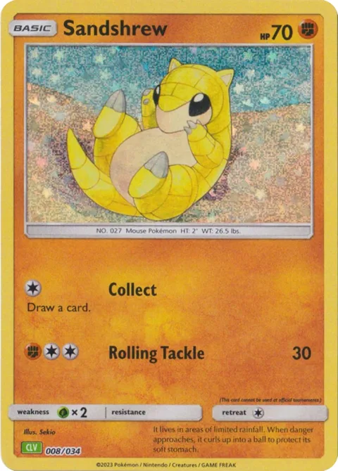 Sandshrew [Collect | Rolling Tackle]