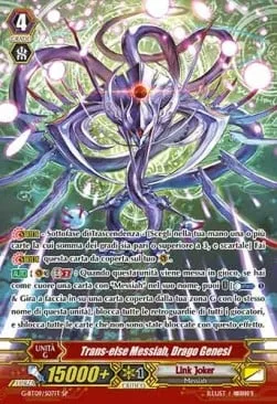 Genesis Dragon, Trans-else Messiah [G Format]
