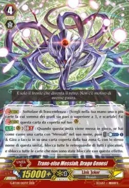 Genesis Dragon, Trans-else Messiah [G Format]