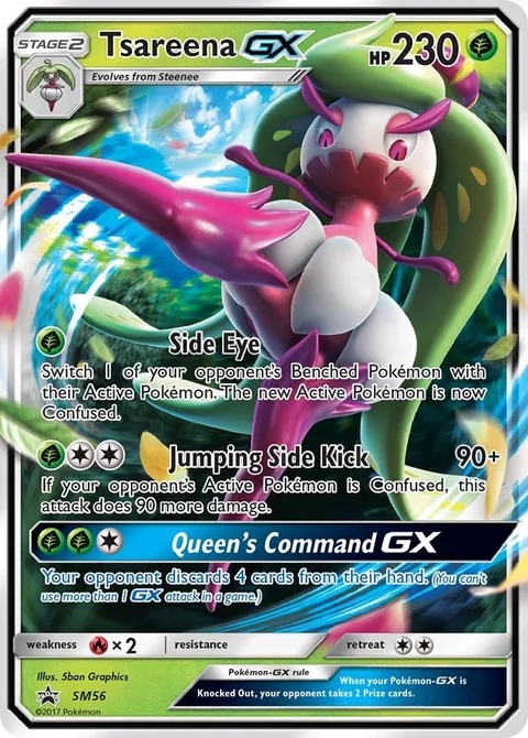 Tsareena GX [Side Eye | Jumping Side Kick | Queen's Command GX]