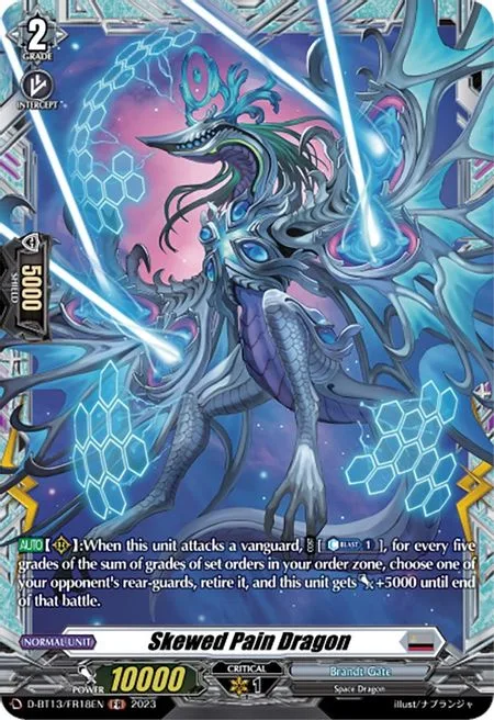 Skewed Pain Dragon [D-Format]