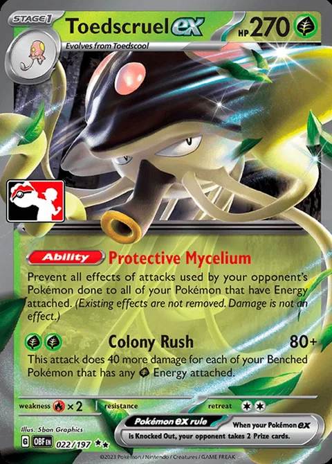 Toedscruel ex [Protective Mycelium | Colony Rush]