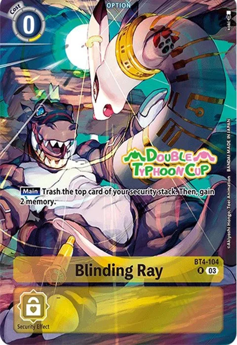 Blinding Ray (BT4-104)