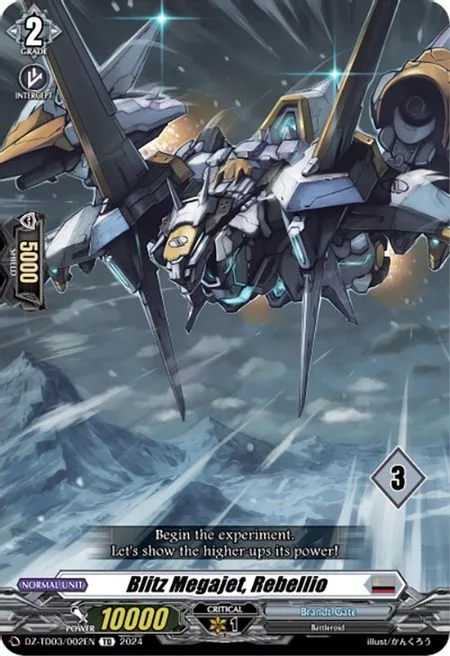 Blitz Megajet, Rebellio [D-Format]
