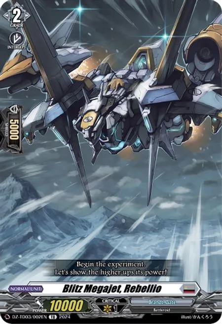 Blitz Megajet, Rebellio [D-Format]