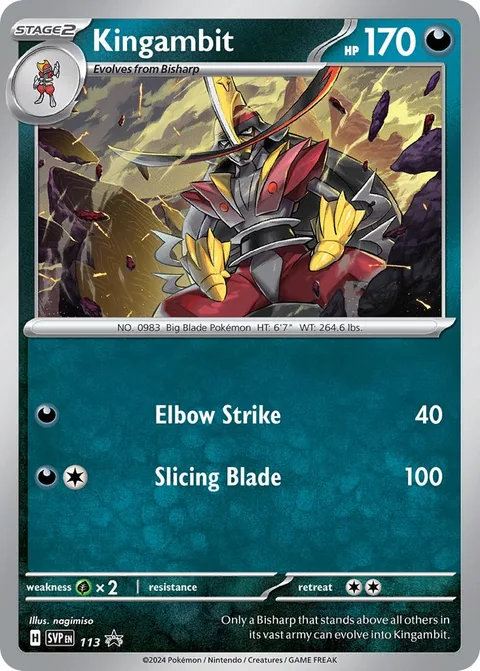 Kingambit [Elbow Strike | Slicing Blade]