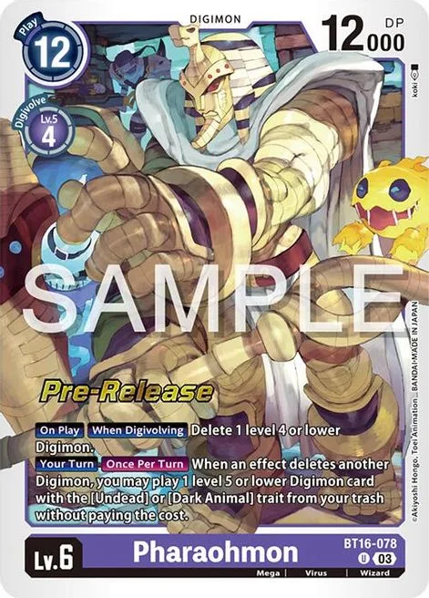 Pharaohmon (BT16-078)