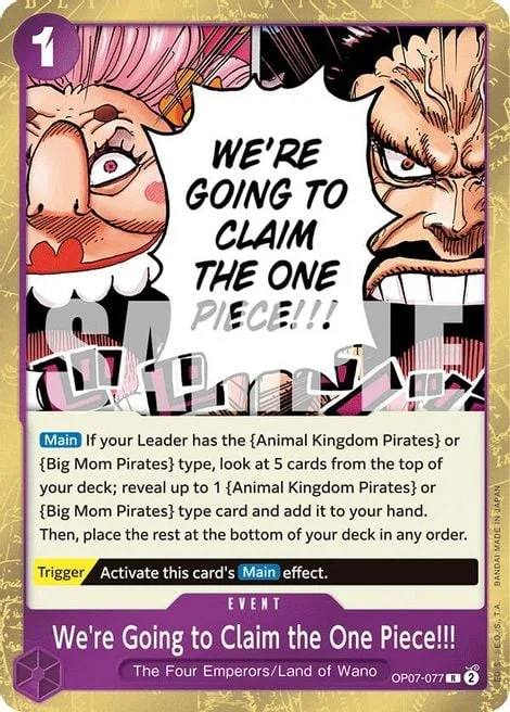 We're Going to Claim the One Piece!!! (OP07-077)