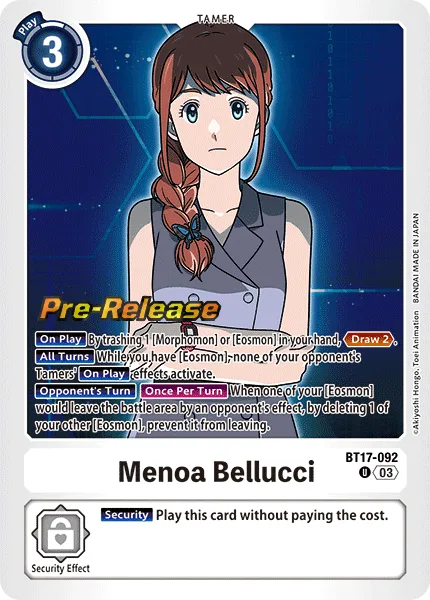 Menoa Bellucci (BT17-092)