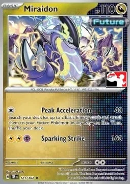 Miraidon [Peak Acceleration | Sparking Strike]
