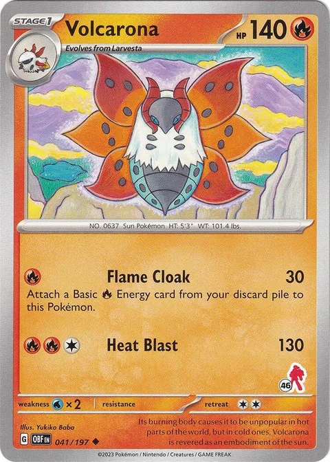 Volcarona [Flame Cloak | Heat Blast]