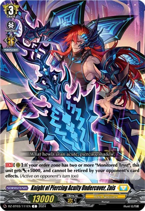 Knight of Piercing Acuity Undercover, Zois [D-Format]