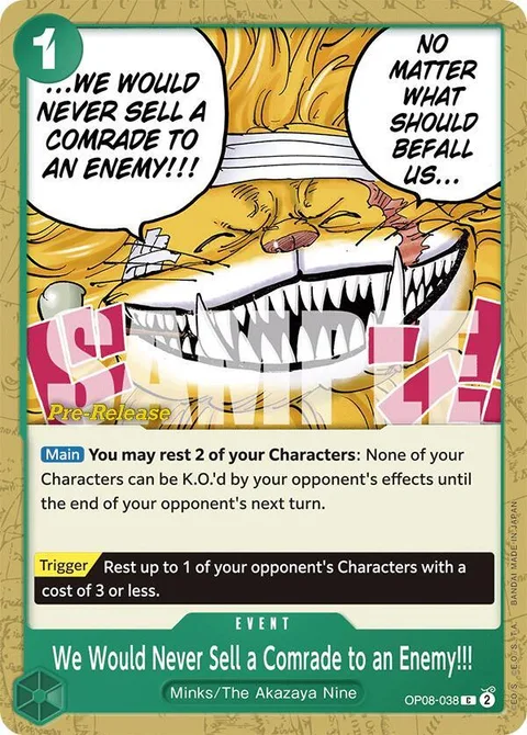 We Would Never Sell a Comrade to an Enemy!!! (OP08-038)