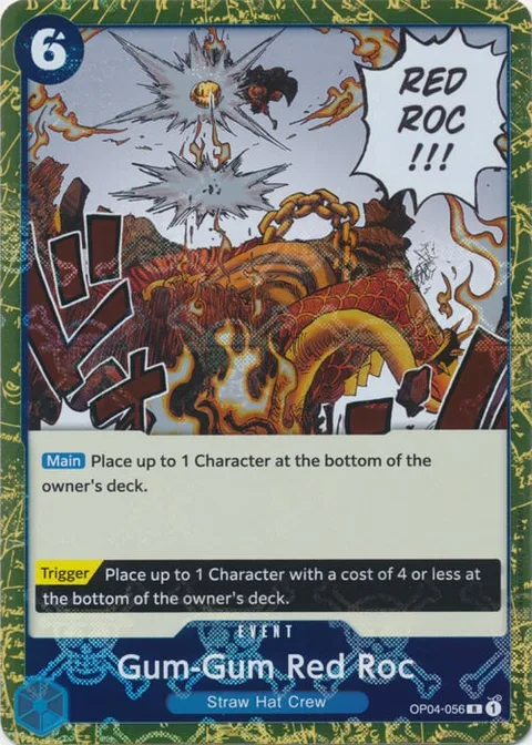 Gum-Gum Red Roc (OP04-056)