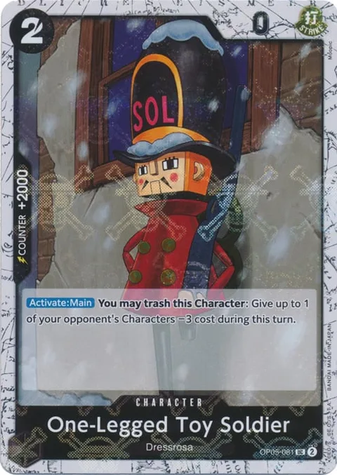 One-Legged Toy Soldier (OP05-081)