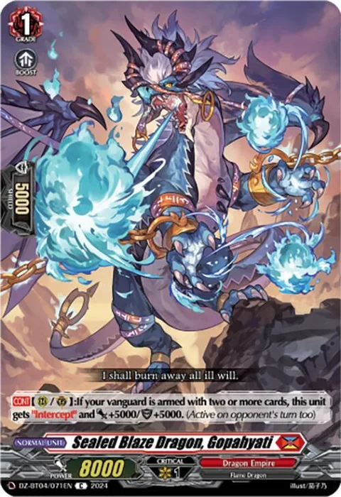 Sealed Blaze Dragon, Gopahyati [D-Format]