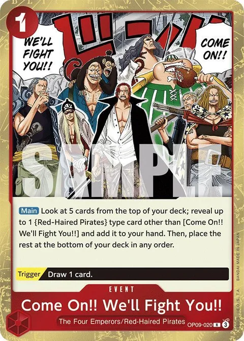 Come On!! We'll Fight You!! (OP09-020)