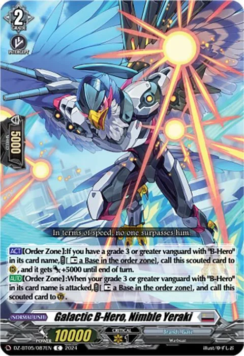 Galactic B-Hero, Nimble Yeraki [D-Format]