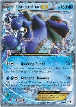 Seismitoad EX [Quaking Punch | Grenade Hammer]