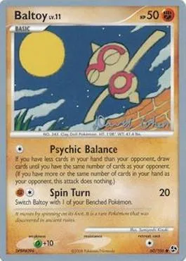 Baltoy Lv.11 [Psychic Balance | Spin Turn]