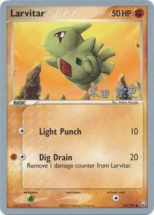 Larvitar [Light Punch | Dig Drain]