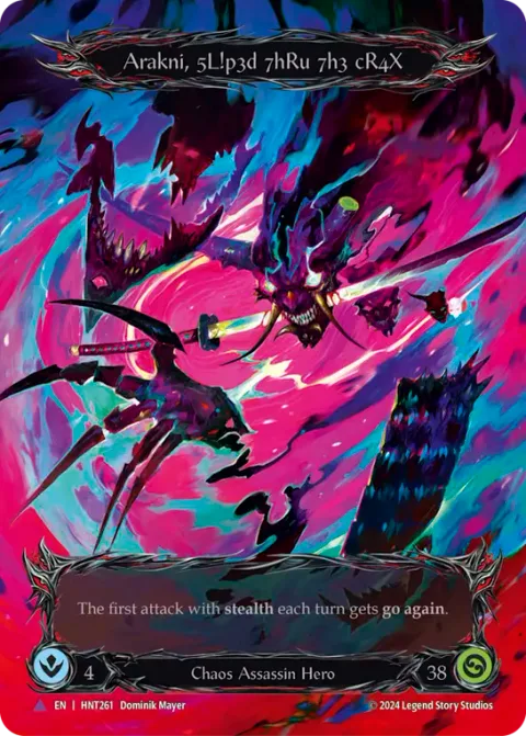 Arakni, Slipped Through The Cracks