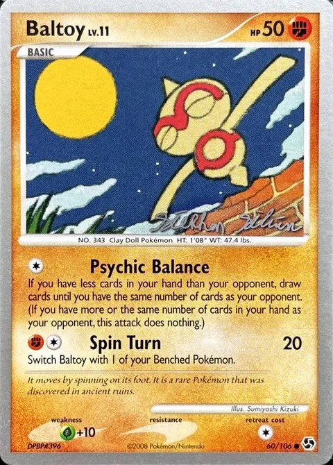 Baltoy Lv.11 [Psychic Balance | Spin Turn]