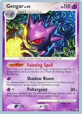 Gengar Lv.43 [Fainting Spell | Shadow Room | Poltergeist]