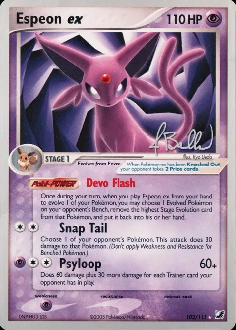 Espeon ex [Devo Flash | Snap Tail | Psyloop]