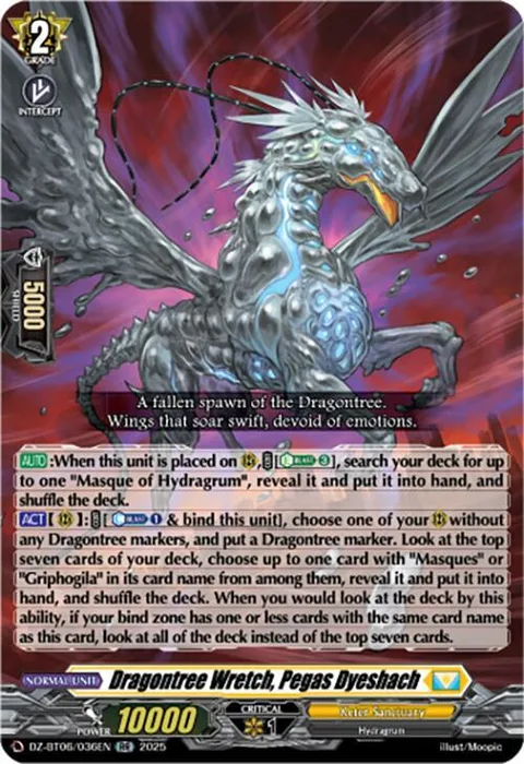 Dragontree Wretch, Pegas Dyeshach [D-Format]