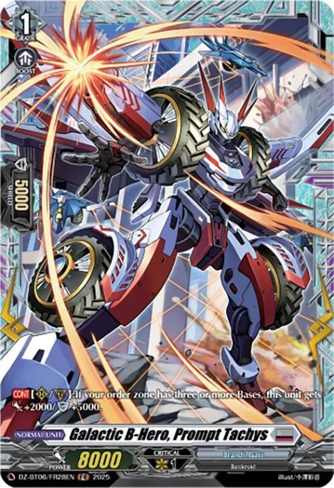 Galactic B-Hero, Prompt Tachys [D-Format]