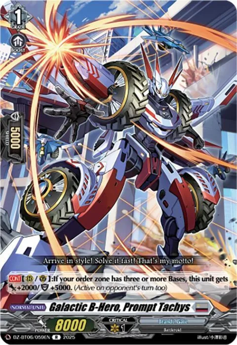 Galactic B-Hero, Prompt Tachys [D-Format]