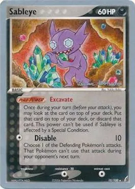 Sableye [Excavate | Disable]