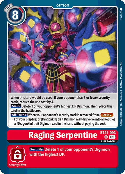 Raging Serpentine (BT21-093)