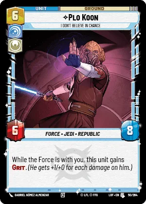 Plo Koon, I Don't Believe in Chance