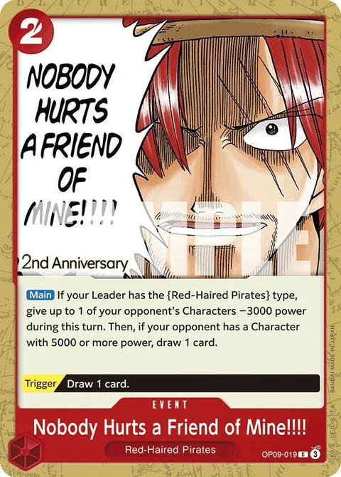 Nobody Hurts a Friend of Mine!!!! (OP09-019)